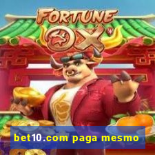 bet10.com paga mesmo